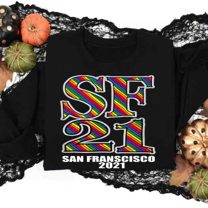Pride 2021 SF San Francisco USA t-shirt sweatshirt