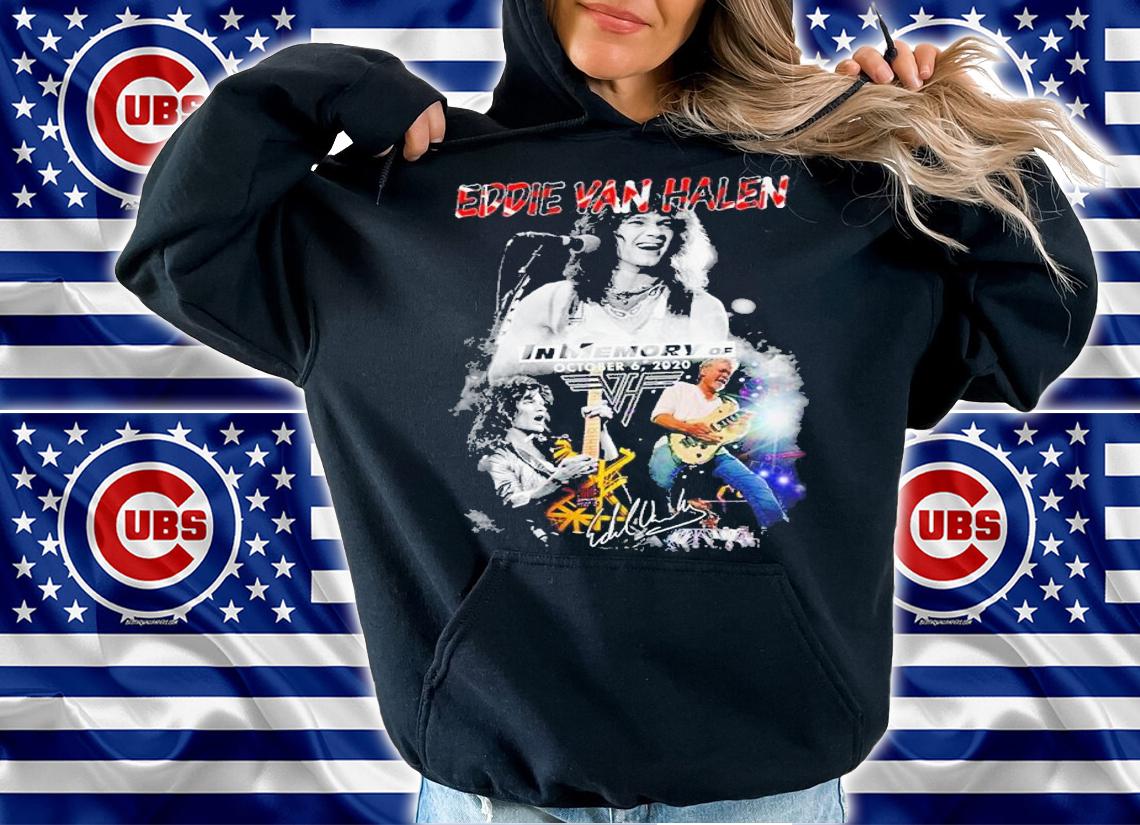 Eddie Van Halen In Memory Of October 6 2020 Signature.Jpg t-shirt hoodie