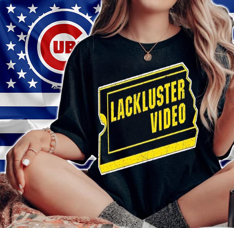 Blockbuster Video Lackluster Video shirt t-shirt woman shirt
