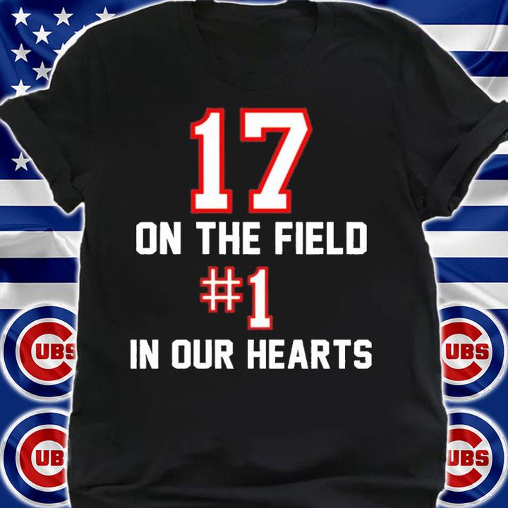 Buffalo Bills Josh Allen #17 On the Field #1 In our Hearts shirt t-shirt shirt