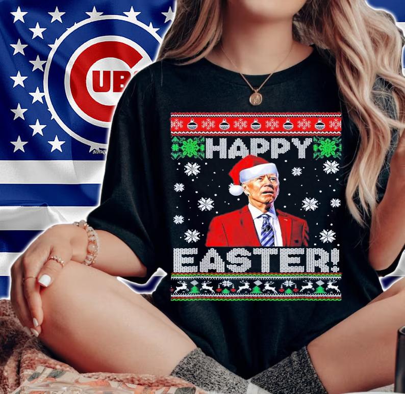 Funny Joe Biden Happy Easter Ugly Christmas T-Shirt t-shirt woman shirt