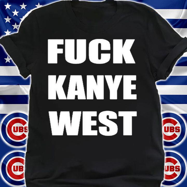 Gary Holt Fuck Kanye West Shirt t-shirt shirt
