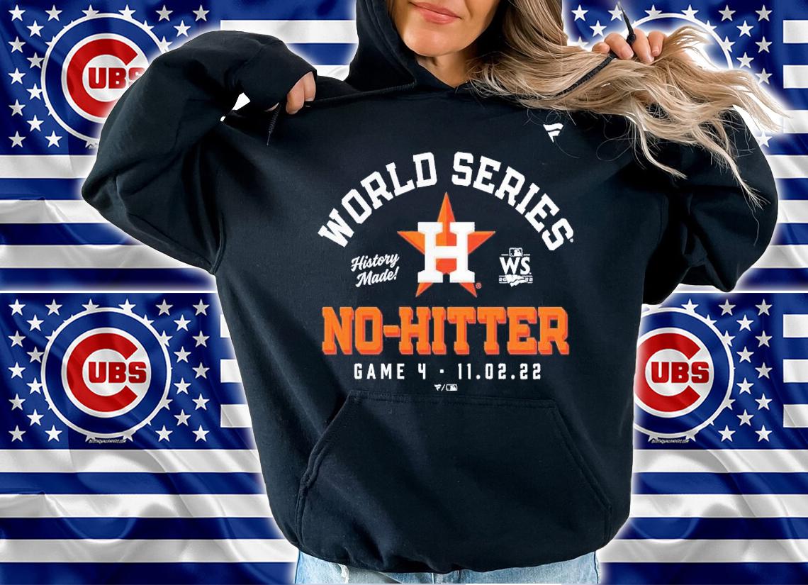 Houston Astros 2022 World Series No Hitter T-shirt t-shirt hoodie