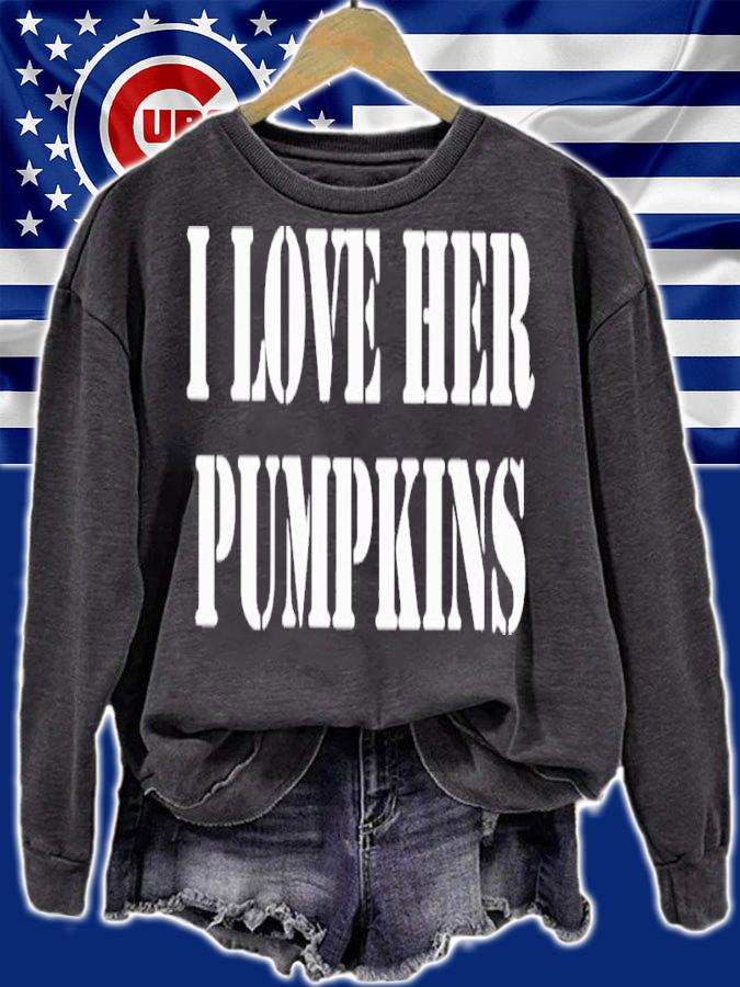 I Love Her Pumpkins Classic Shirt t-shirt sweatshirt
