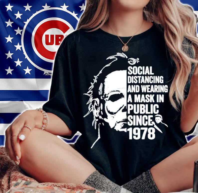 Halloween Movie Michael Myers Social Distancing T-Shirt t-shirt