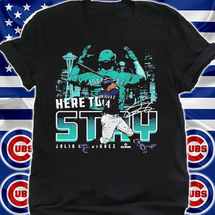 Julio Rodriguez Seattle Here To Stay Baseball Signature Shirt t-shirt