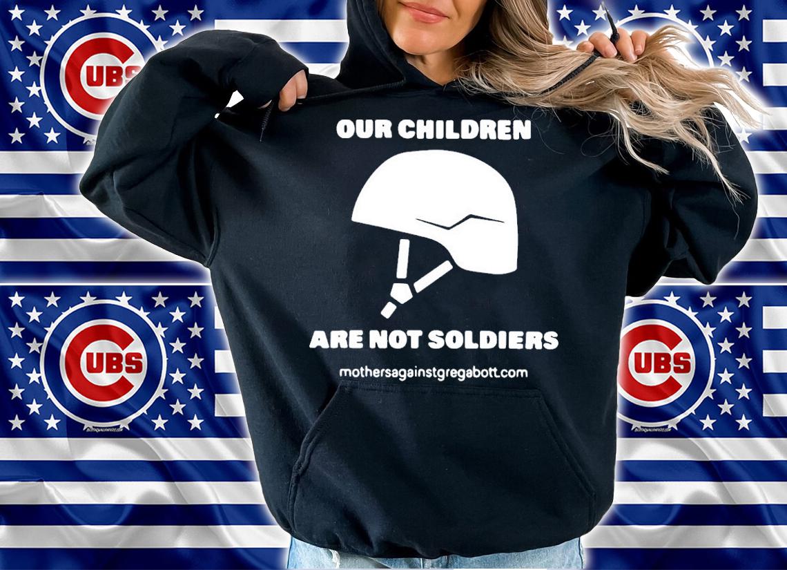 Our Children Are Not Soldiers Shirt t-shirt