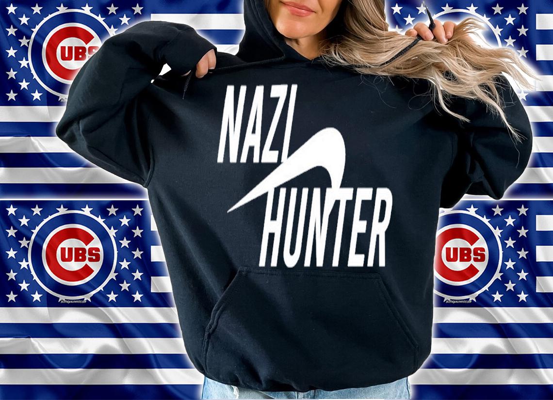 Nazi Hunter Shirt t-shirt hoodie