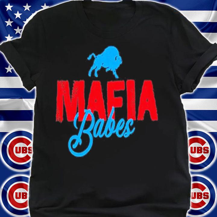 Mafia Babes T-Shirt t-shirt shirt