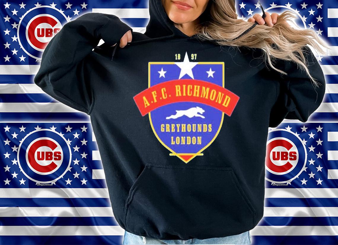 AFC Richmond Greyhounds London Shirt t-shirt hoodie