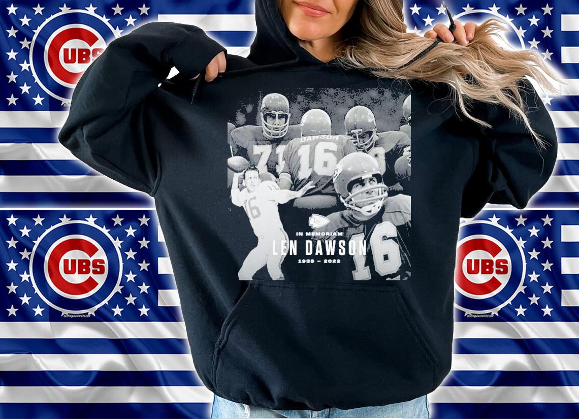 Kansas City Chiefs Legend Never Die In Memoriam Len Dawson 1935-2022 Shirt t-shirt hoodie