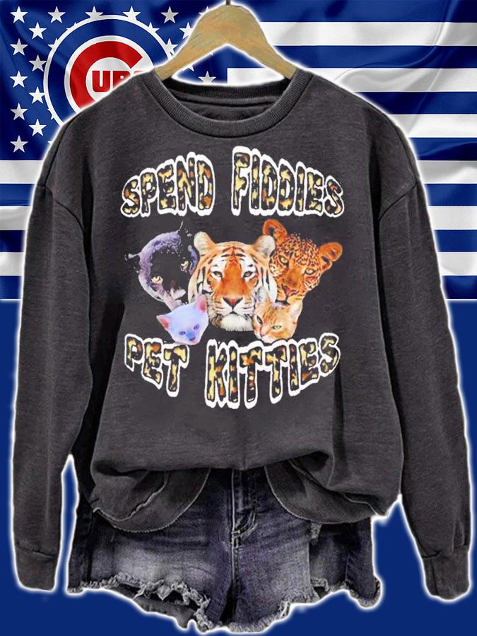 Spend Fiddies Pet Kitties Graphic shirt t-shirt sweatshirt