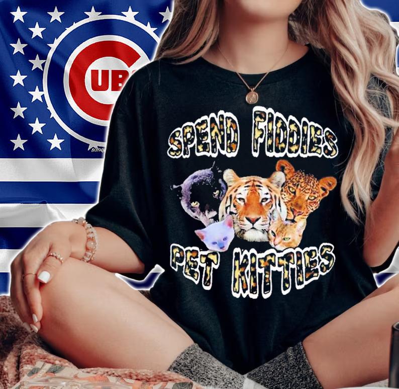 Spend Fiddies Pet Kitties Graphic shirt t-shirt woman shirt