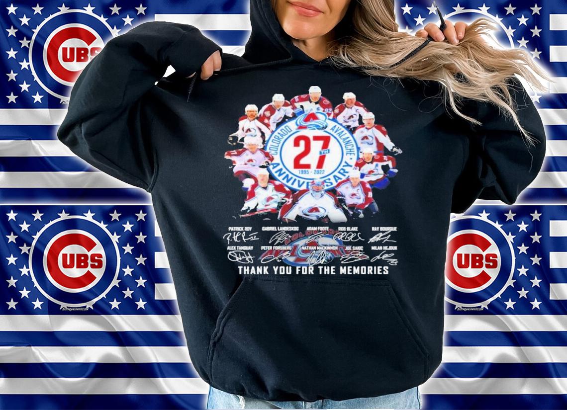 Colorado Avalanche 27th 1995-2022 Anniversary Signatures Thank You For The Memories Shirt t-shirt hoodie