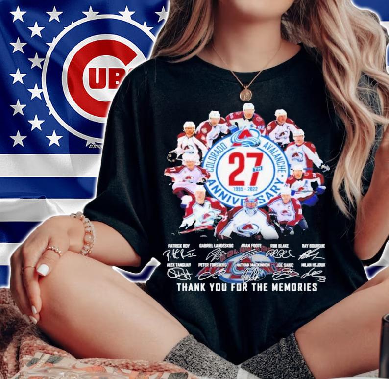 Colorado Avalanche 27th 1995-2022 Anniversary Signatures Thank You For The Memories Shirt t-shirt woman shirt