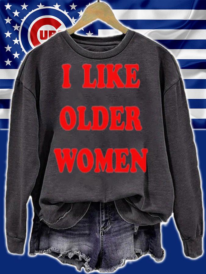 I Like Older Women Tahukann Emmorbius T-Shirt t-shirt