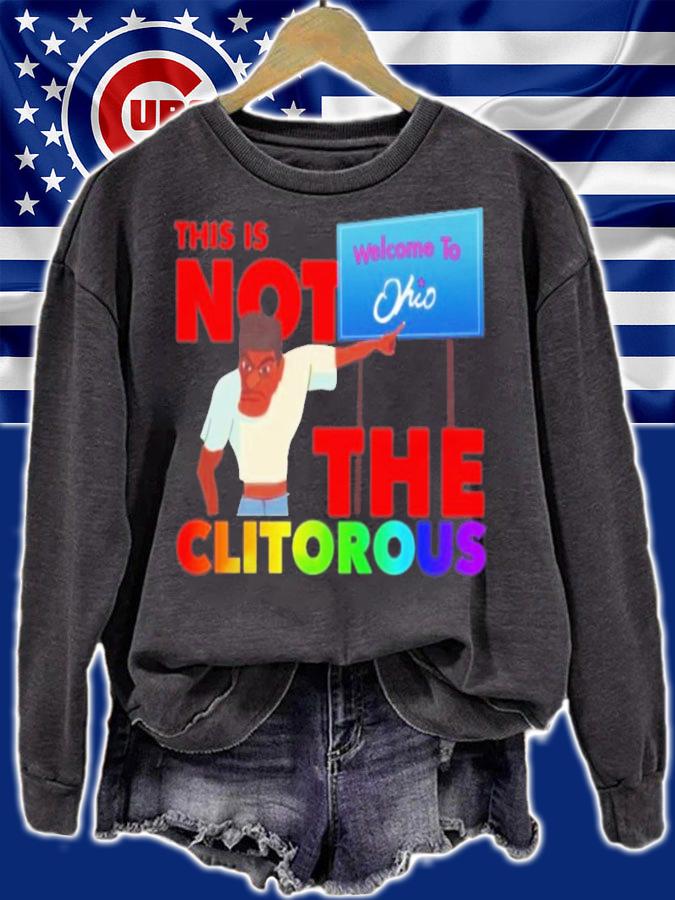 Lucca This Is Not The Clitorous Welcome To Ohio T-Shirt t-shirt
