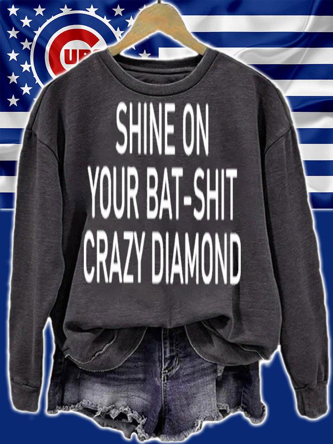 Shine On Your Bat-shit Crazy Diamond Shirt t-shirt