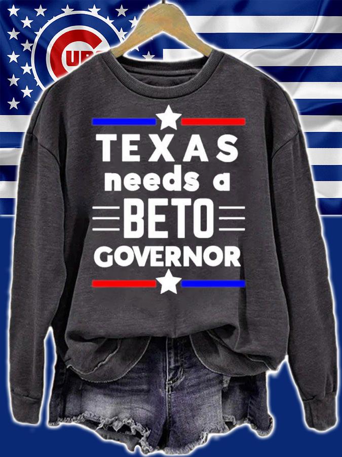 Texas Needs A Beto Governor shirt t-shirt sweatshirt
