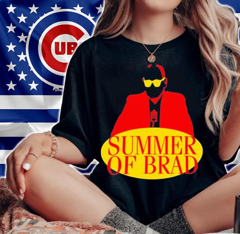 Summer Of Brad Shirt t-shirt woman shirt