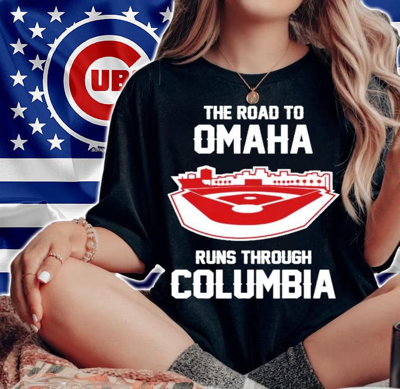 The Road To Omaha Runs Through Columbia Shirt t-shirt woman shirt