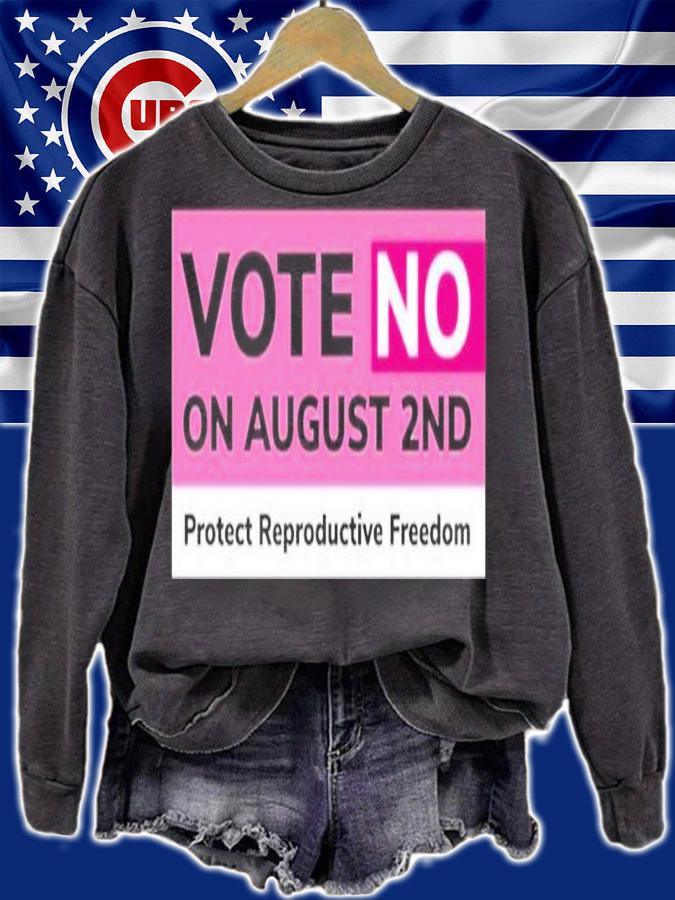Vote No Kansas Save Choice Vote No On August 2nd Shirt t-shirt sweatshirt