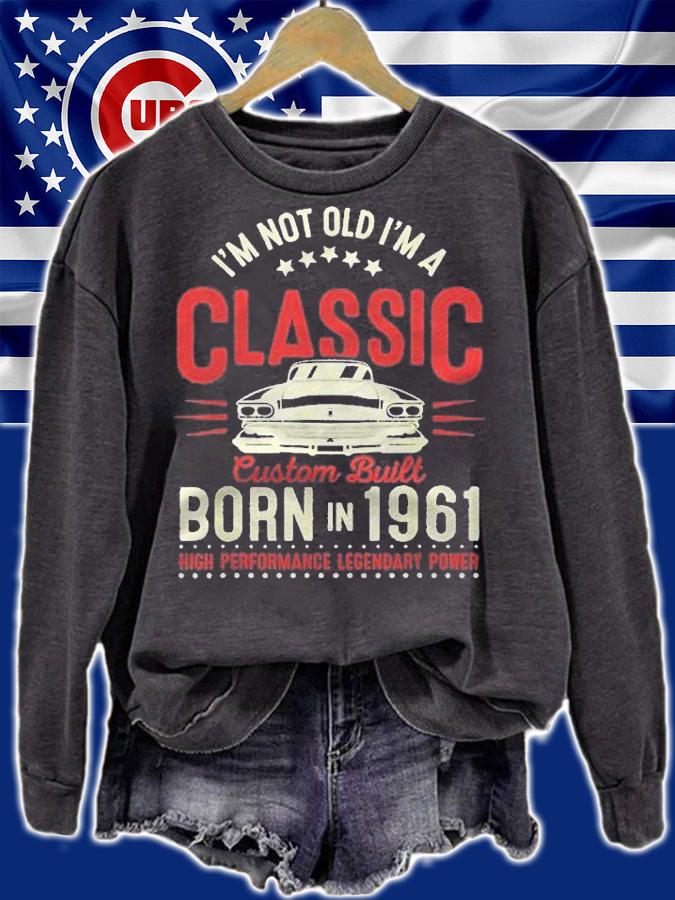 60Th Birthday Gifts 60 Years Him Her Im Not Old Im Classic Shirt t-shirt sweatshirt