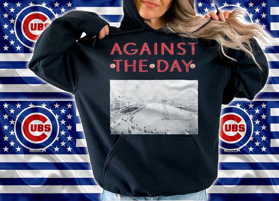 Against the Day T-shirt t-shirt