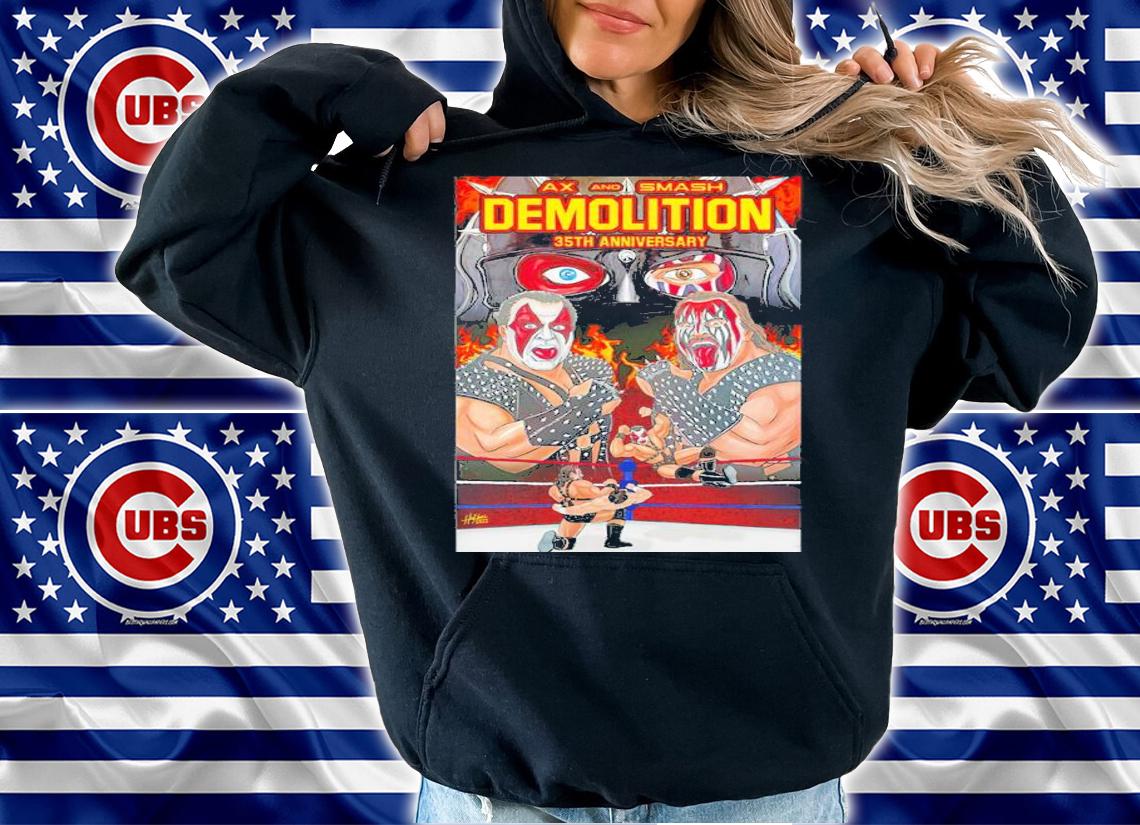 All Merchandise Demolition 35th Anniversary Shirt t-shirt hoodie