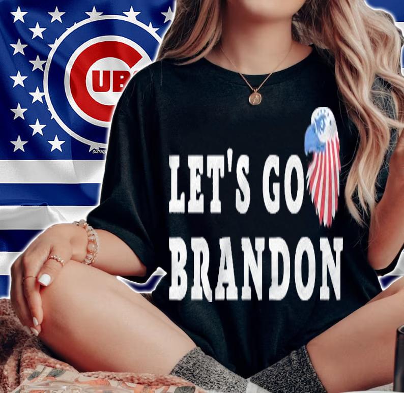 Anti President let's Go Brandon Eagle Funny Meme T-Shirt t-shirt woman shirt