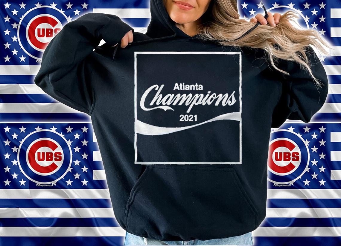 Atlanta Champions 2021 T-shirt t-shirt hoodie
