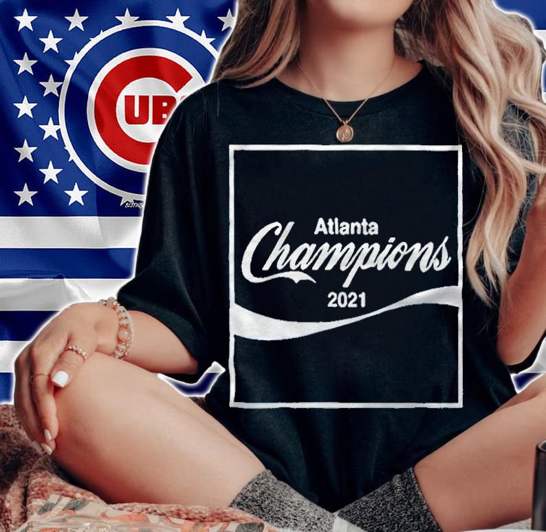 Atlanta Champions 2021 T-shirt t-shirt woman shirt