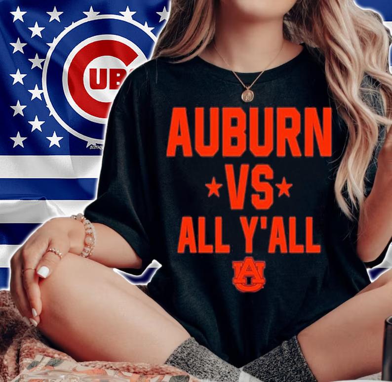 Auburn Vs All Yall Shirt t-shirt woman shirt
