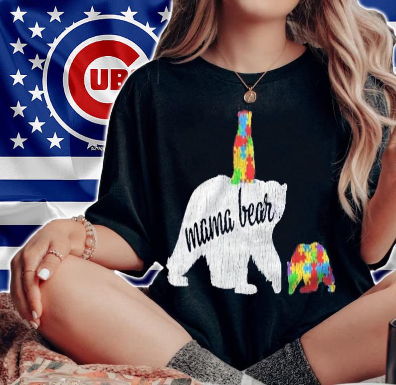 Autism Awareness Mama Bear Autistic Kids Awareness Mom Gift shirt t-shirt woman shirt