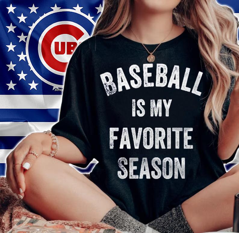 Baseball Is My Favorite Season Baseball Lovers Gift Baseball Shirt t-shirt woman shirt