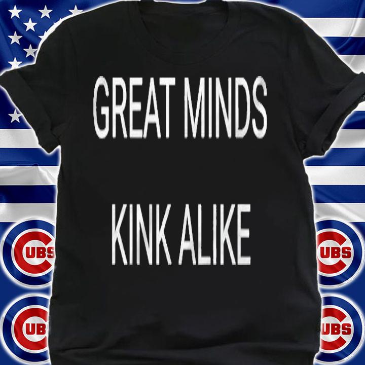 Bdsm Great Minds Kinkster Daddy Submissive Spanking Kink T-shirt t-shirt