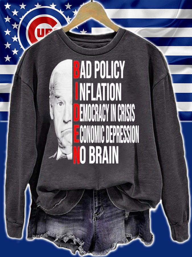 BIDEN Bad Policy Inflation Democracy In Crisis Economic Depression Shirt t-shirt sweatshirt