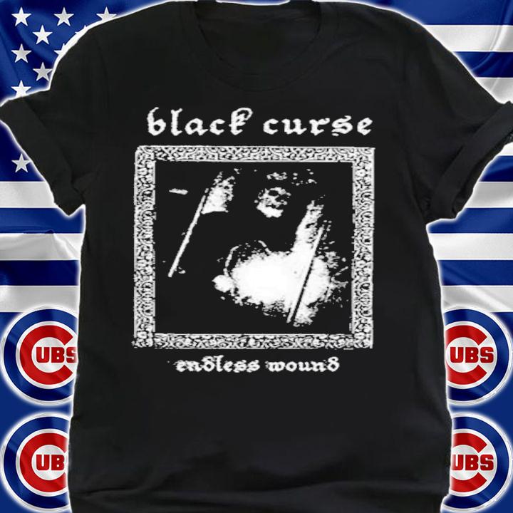 Black Curse Endless Wound Shirt t-shirt shirt