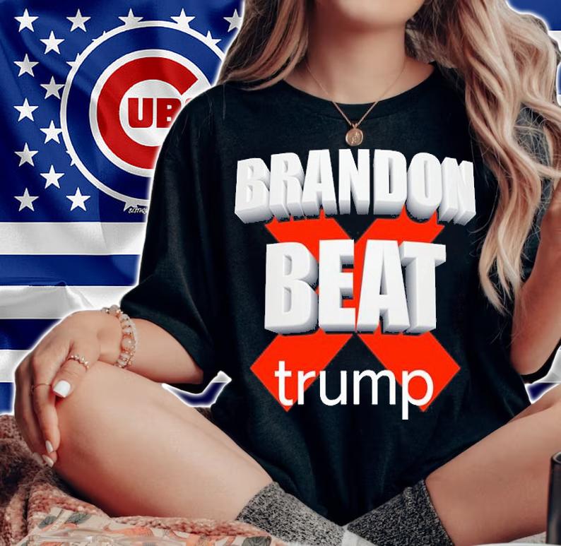 Brandon Beat Trump American Apparel T-Shirt t-shirt