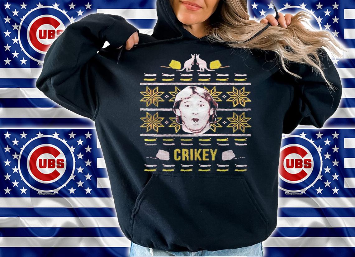 Crikey Tacky Christmas shirt t-shirt hoodie