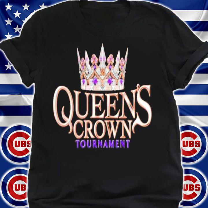 Queen's Crown Tournament Shirt t-shirt shirt