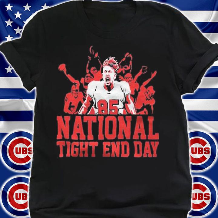 George Kittle National Tight End Day T-shirt t-shirt