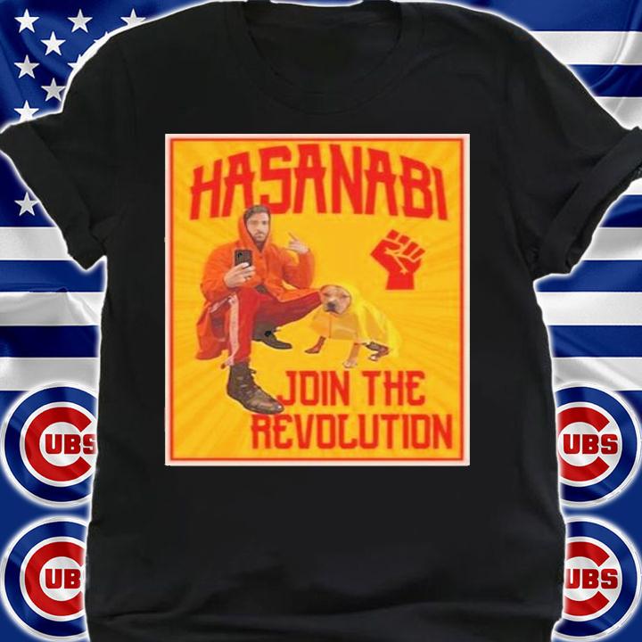 Hasanabi Join The Revolution T-Shirt t-shirt