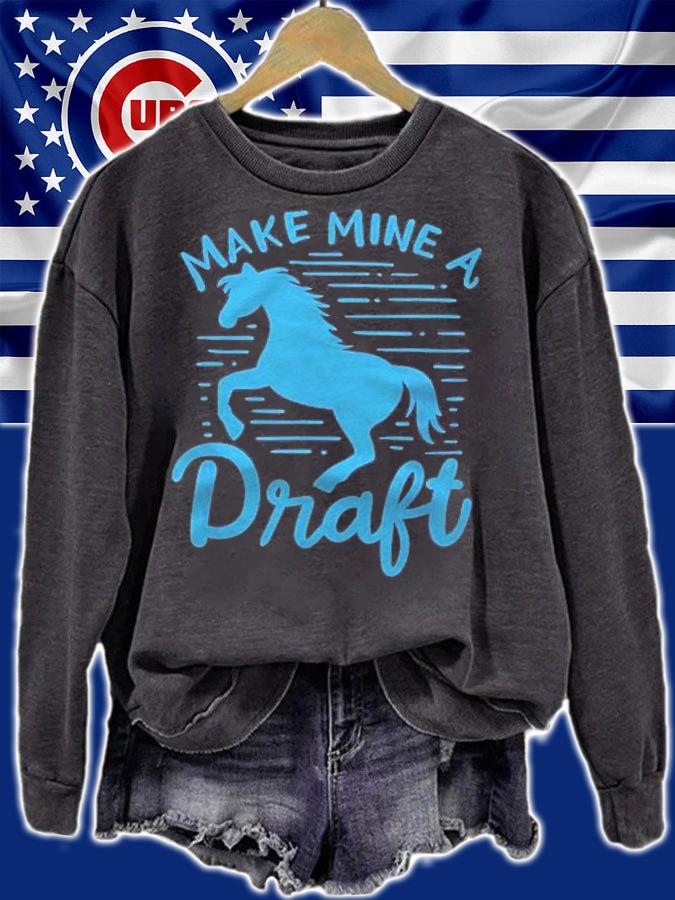 Make Mine A Draft Horse Lover Horse Girl Farming Horse Shirt t-shirt sweatshirt