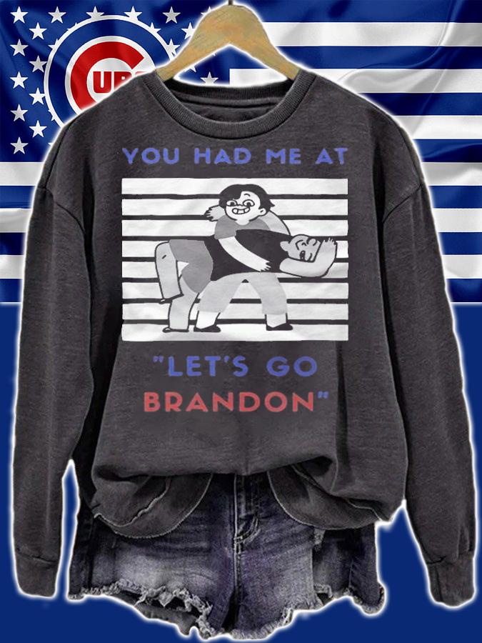 New Design you Had Me At Let's Go Brandon T-Shirt t-shirt