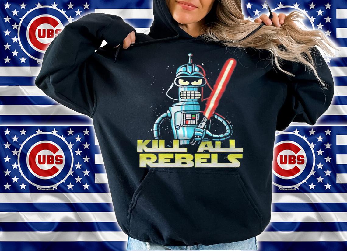 Star Wars Darth Bender Kill All Rebels T-Shirt t-shirt