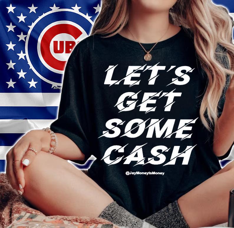 ets Get Some Cash T-Shirt t-shirt