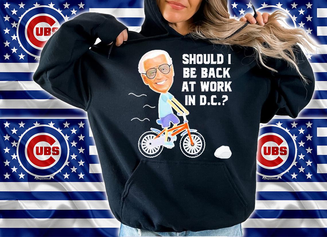 Joe Biden Riding His Bike Should He Go Back To Dc T-Shirt t-shirt hoodie