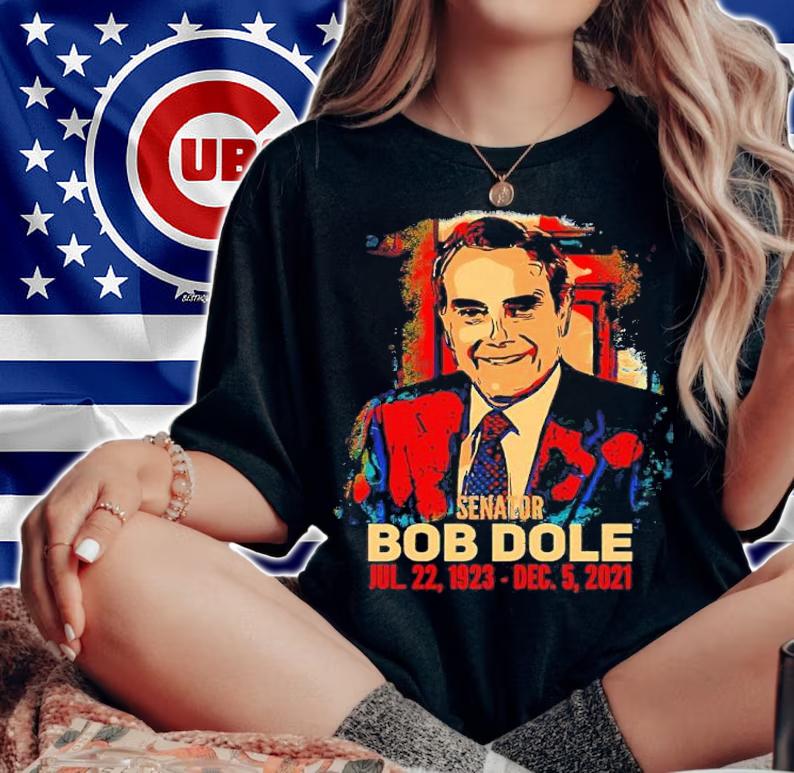 Senator Bob Dole Tribute Rip 2021 Shirt t-shirt woman shirt
