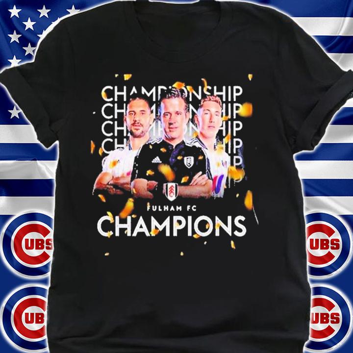 Fulham FC Champions 2022 Football Championship Shirt t-shirt shirt